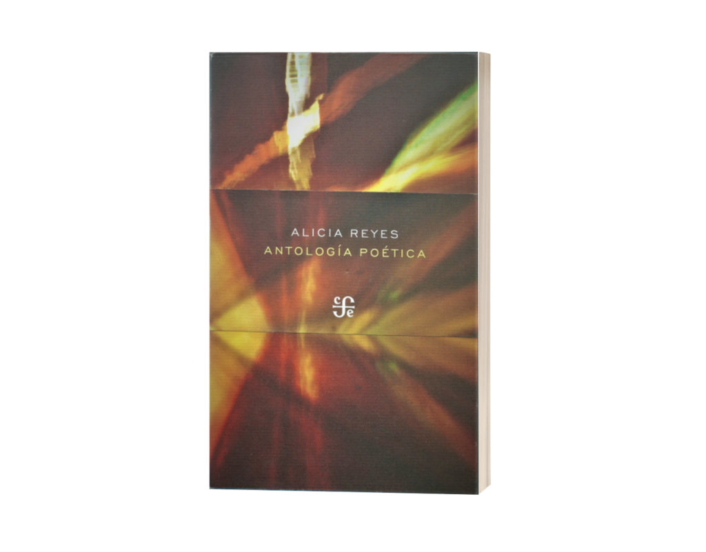Antología poética / Alicia Reyes